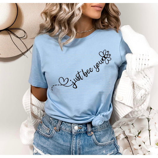 Just bee you Graphic tee