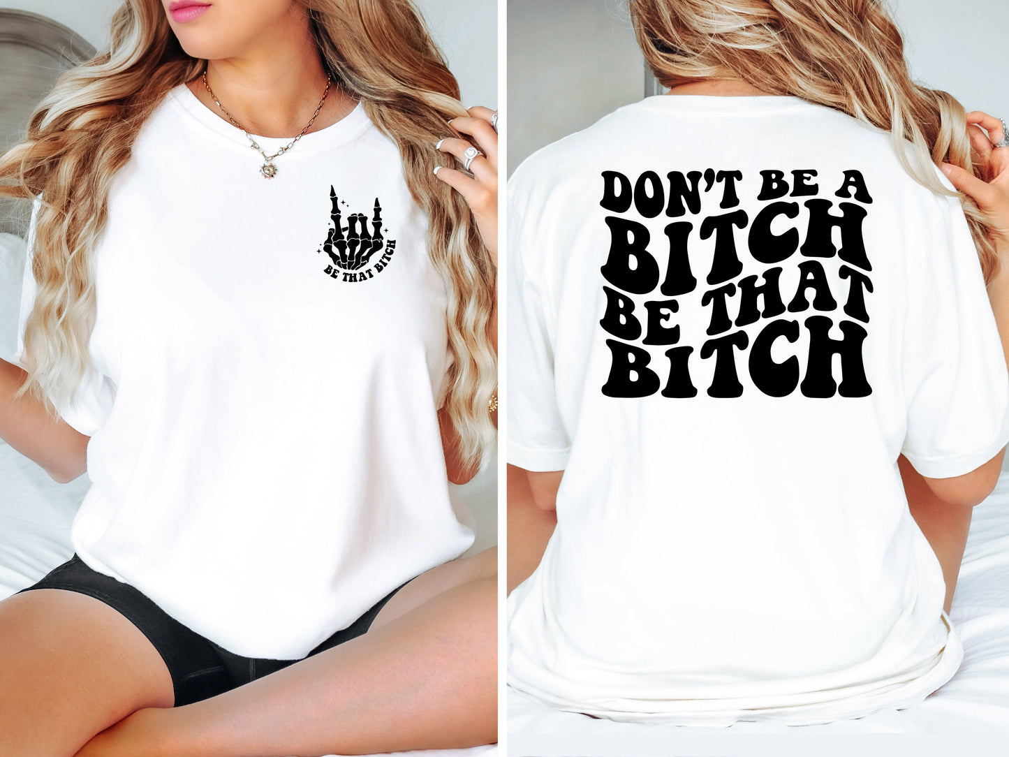 Dont be a Bitch  -W/POCKET ACCENT GRAPHIC TEE