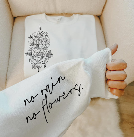 No Rain No Flowers With  Pocket Accent  Sweatshirt