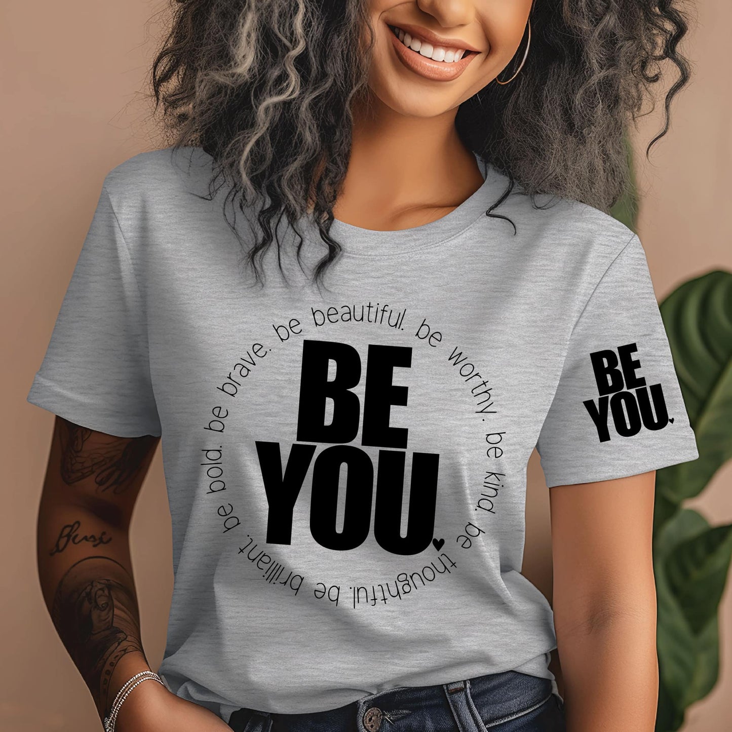 Be You with sleeve accent GRAPHIC TEE