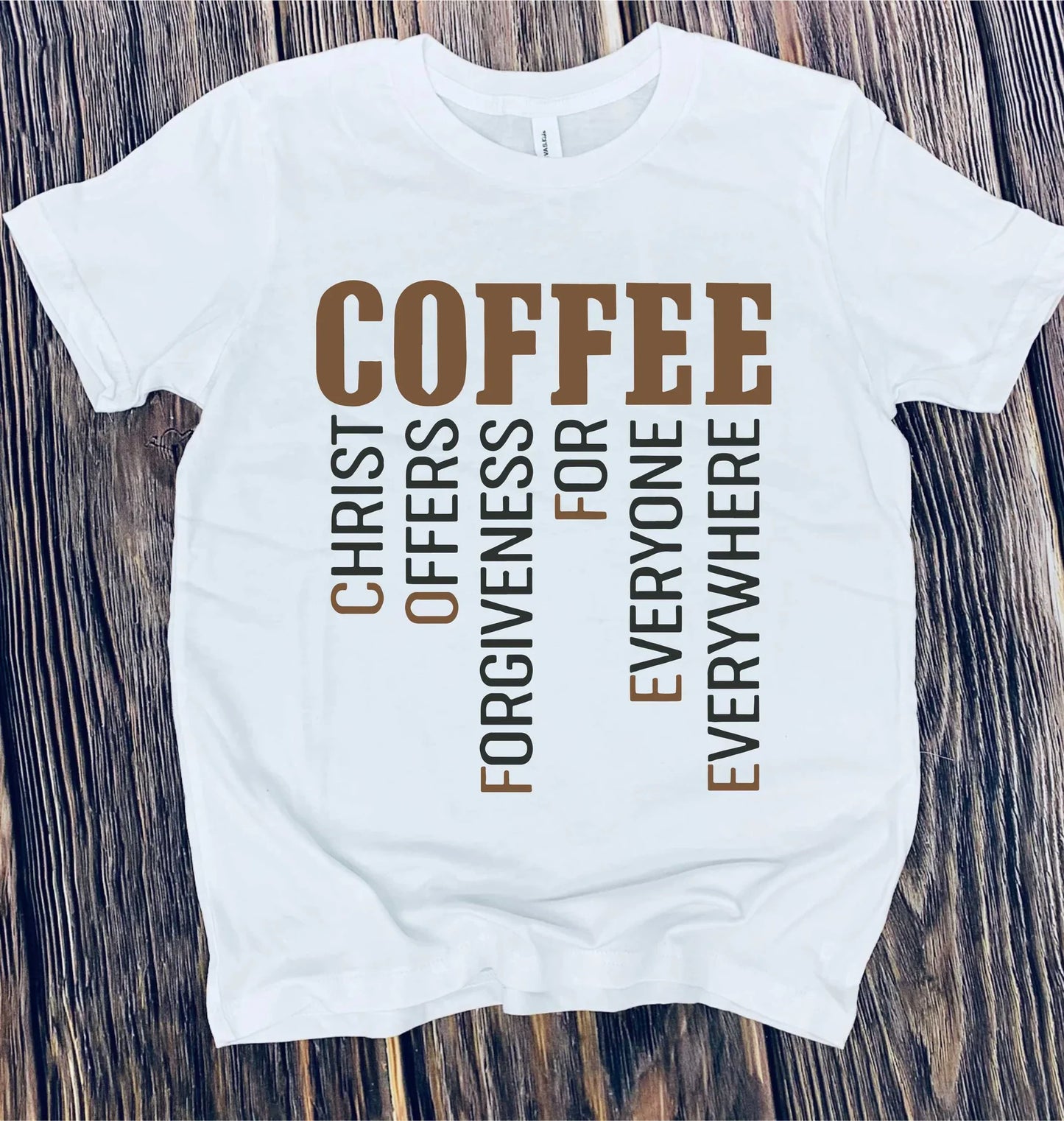 COFFEE CHRIST OFFERS FORGIVENESS Graphic Tee