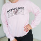 World's Best Mom Crewneck