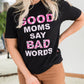 Good Moms Say Bad Words Graphic Tee