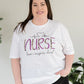 Nurse Graphic Tee