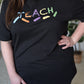 Teach Graphic Tee