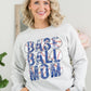 Baseball Mom Crewneck