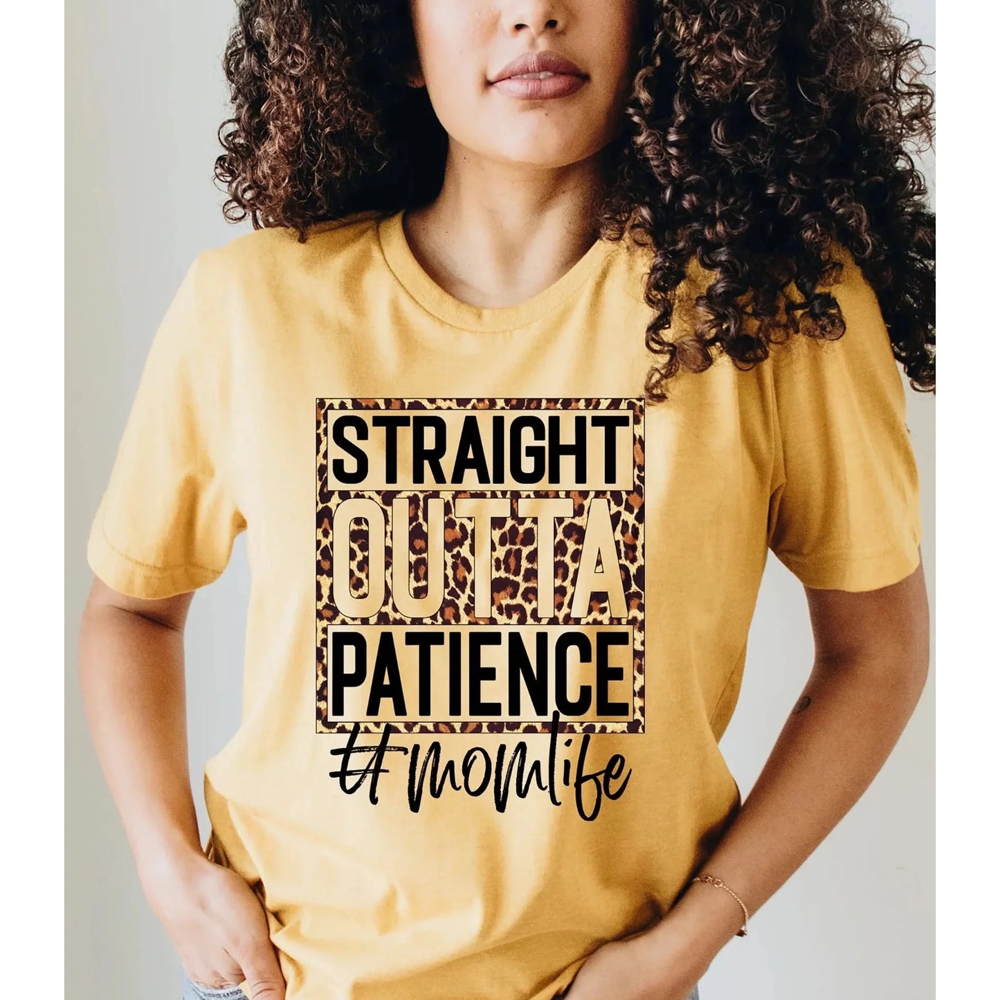 Straight Outta Patience Mom Life Graphic Tee