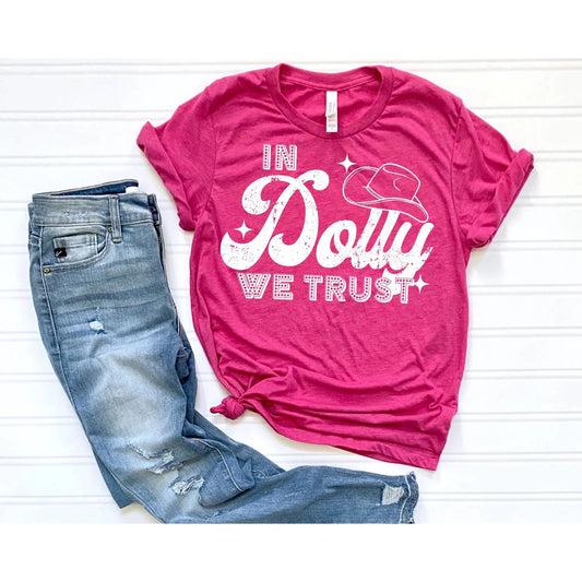 In Dolly we trust  Graphic Tee